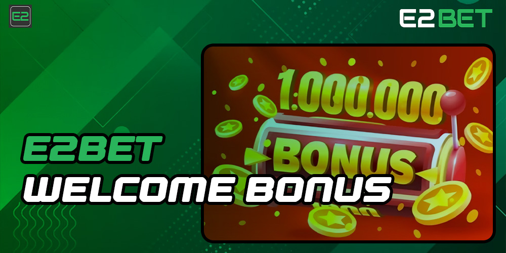 Welcome Bonus