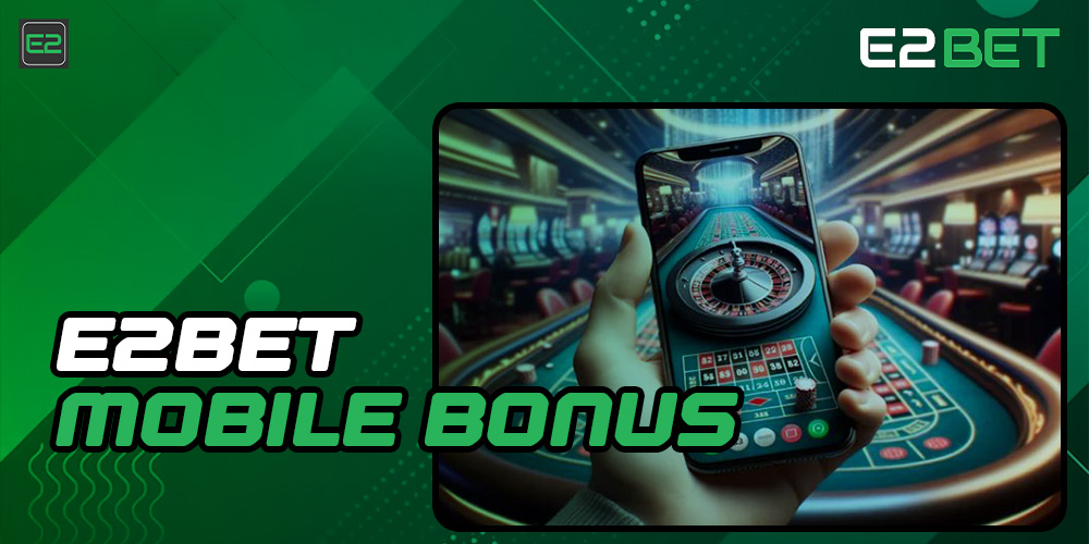 Mobile Bonus
